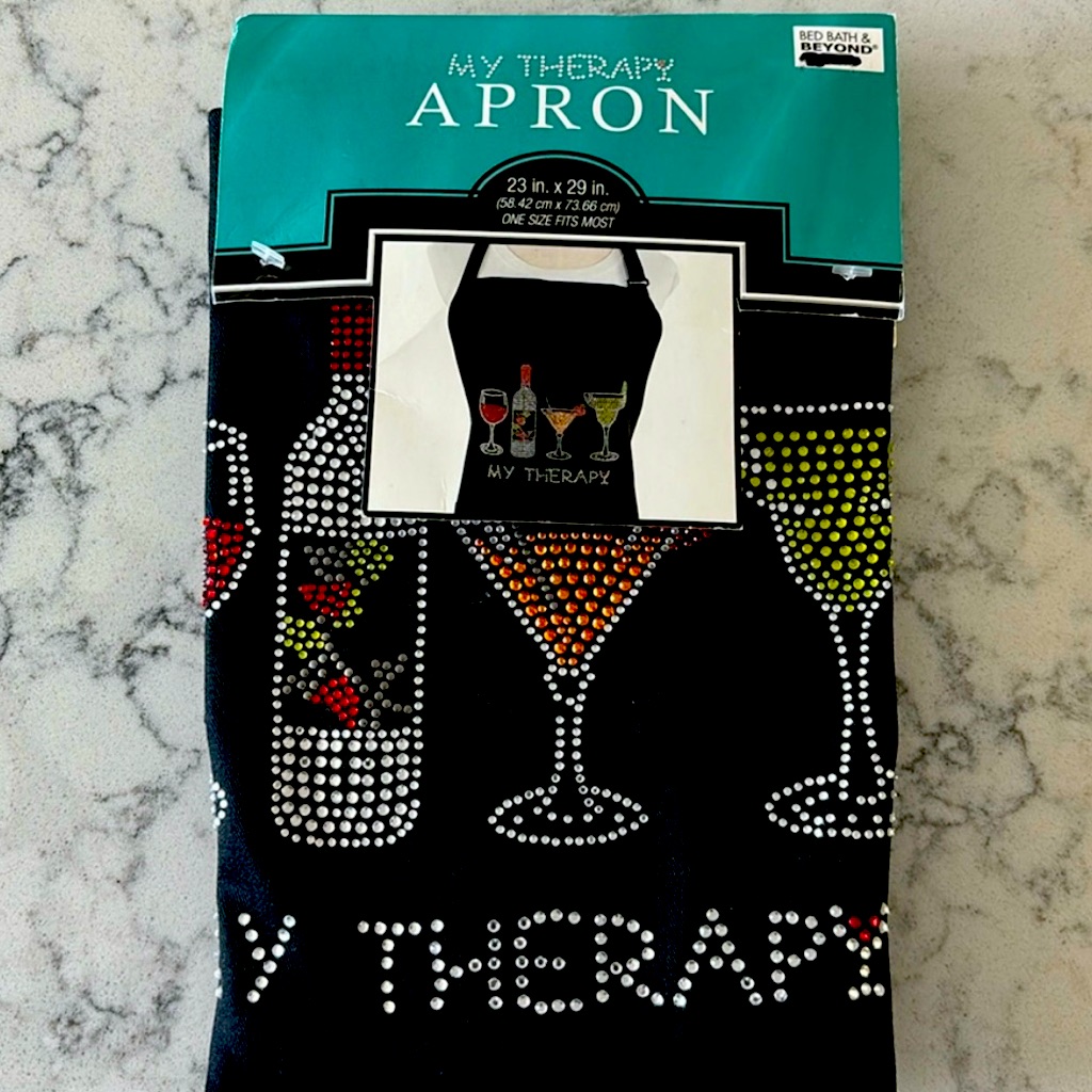 My Therapy Apron Purchased At Bed Bath And Beyond